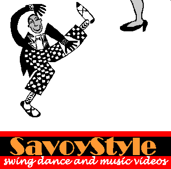 SavoyStyle:Swing Dance Videos and Swing Music Videos